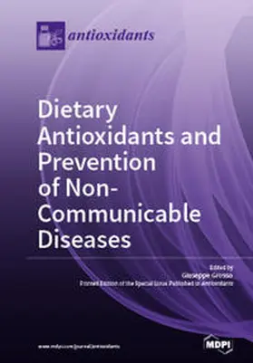  Dietary Antioxidants and Prevention of Non-Communicable Diseases | Buch |  Sack Fachmedien