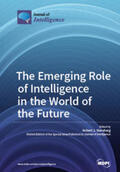  The Emerging Role of Intelligence in the World of the Future | Buch |  Sack Fachmedien