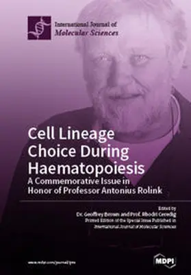  Cell Lineage Choice During Haematopoiesis | Buch |  Sack Fachmedien