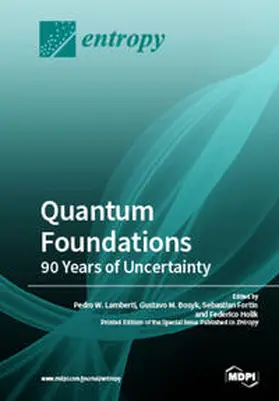 Lamberti / Bosyk / Fortin |  Quantum Foundations | Buch |  Sack Fachmedien
