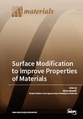 Mozetic |  Surface Modification to Improve Properties of Materials | Buch |  Sack Fachmedien