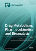 Lee / Liu |  Drug Metabolism, Pharmacokinetics and Bioanalysis | Buch |  Sack Fachmedien