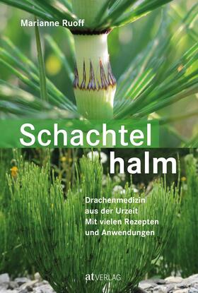 Ruoff | Schachtelhalm - eBook | E-Book | sack.de