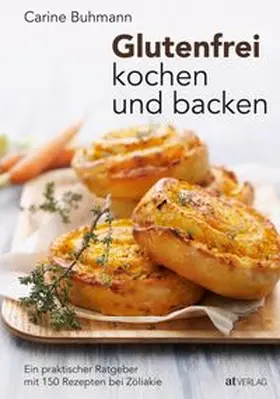 Buhmann | Glutenfrei kochen und backen | Buch | 978-3-03902-036-2 | www.sack.de