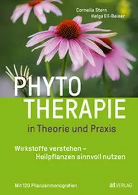 Stern / Ell-Beiser |  Phytotherapie in Theorie und Praxis - eBook | eBook | Sack Fachmedien