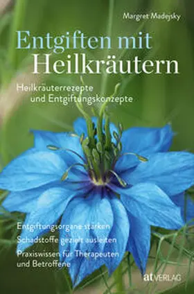 Madejsky |  Entgiften mit Heilkräutern | eBook | Sack Fachmedien