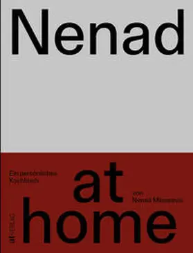 Mlinarevic / Schnapp |  Nenad at home | Buch |  Sack Fachmedien