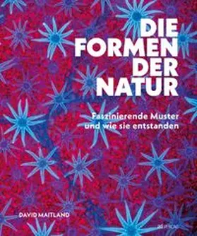 Maitland |  Die Formen der Natur | Buch |  Sack Fachmedien