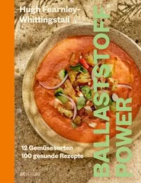 Fearnley-Whittingstall |  Ballaststoff-Power | Buch |  Sack Fachmedien
