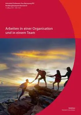  Arbeiten in einer Organisation und in einem Team | Buch |  Sack Fachmedien