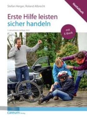 Herger / Albrecht | Notfallheft Erste Hilfe leisten - sicher handeln | Buch | 978-3-03904-323-1 | sack.de