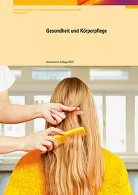  Gesundheit und Körperpflege AGS (BiVo 2011) Heft 1 - 2023, 2. akt. ND 2025 | Buch |  Sack Fachmedien