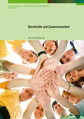  Berufsrolle und Zusammenarbeit AGS (BiVo 2011) Heft 6 - 2023 Aktualisierung | Buch |  Sack Fachmedien