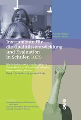 Brägger / Posse |  Instrumente für die Qualitätsentwicklung und Evaluation in Schulen (IQES) | Buch |  Sack Fachmedien