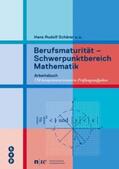 Schärer |  Berufsmaturität - Schwerpunktbereich Mathematik | Buch |  Sack Fachmedien