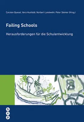 Quesel / Husfeldt / Landwehr |  Failing Schools | Buch |  Sack Fachmedien
