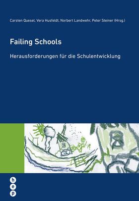 Landwehr / Quesel / Steiner | Failing Schools (E-Book) | E-Book | sack.de