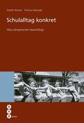 Würzer / Zellweger |  Schulalltag konkret (E-Book) | eBook | Sack Fachmedien