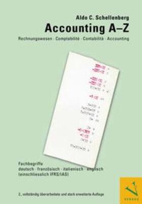 Schellenberg | Accounting A–Z. Rechnungswesen, Comptabilité, Contabilità | Buch | 978-3-03909-047-1 | sack.de