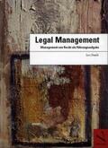 Staub |  Legal Management | Buch |  Sack Fachmedien