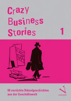 Regber / Menzel / Thommen |  Regber, H: Crazy Business Stories 1 | Sonstiges |  Sack Fachmedien