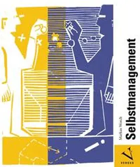 Worch |  Selbstmanagement | Buch |  Sack Fachmedien