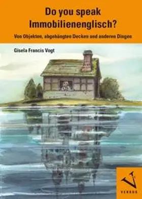 Vogt | Do you speak Immobilienenglisch? | Buch | 978-3-03909-142-3 | www.sack.de
