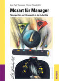 Thommen / Wunderlich |  Mozart für Manager | Buch |  Sack Fachmedien