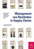 Stölzle / Hofmann / Selensky |  Management von Beständen in Supply Chains | Buch |  Sack Fachmedien