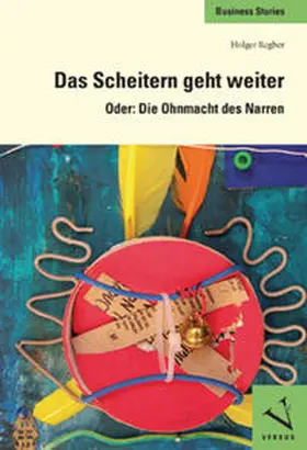 Regber |  Das Scheitern geht weiter | Buch |  Sack Fachmedien