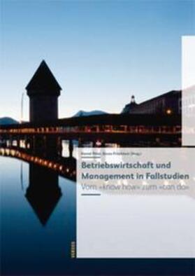 Peter / Frischherz | Betriebswirtschaft und Management in Fallstudien (Print on demand) | Buch | 978-3-03909-184-3 | sack.de
