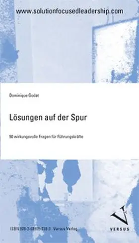 Godat |  Lösungen auf der Spur | Sonstiges |  Sack Fachmedien