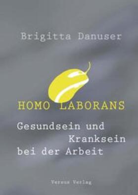 Danuser | Homo laborans | Buch | 978-3-03909-264-2 | sack.de
