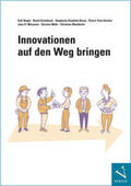 Nagel / Griesbach / Kaudela-Baum |  Innovationen auf den Weg bringen | Buch |  Sack Fachmedien