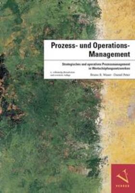 Waser / Peter | Prozess- und Operations-Management | Buch | sack.de