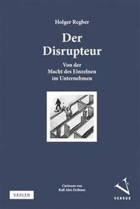 Regber |  Der Disrupteur | Buch |  Sack Fachmedien
