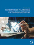 Lauterburg |  Handbuch der praktischen Unternehmensführung | Buch |  Sack Fachmedien