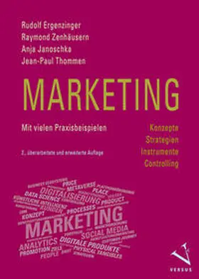 Ergenzinger / Zenhäusern / Janoschka |  Marketing: Konzepte, Strategien, Instrumente, Controlling | Buch |  Sack Fachmedien