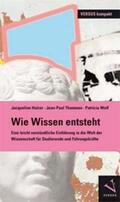 Holzer / Thommen / Wolf |  Wie Wissen entsteht | eBook | Sack Fachmedien