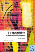 Thommen |  Glaubwürdigkeit im Stakeholder-Management | eBook | Sack Fachmedien