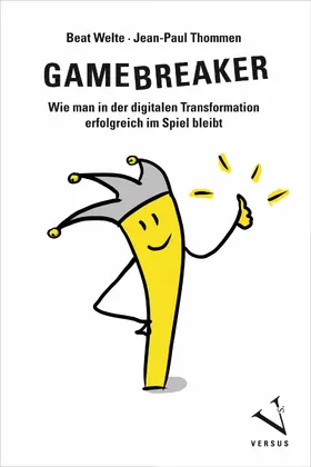 Welte / Thommen |  Gamebreaker | eBook | Sack Fachmedien