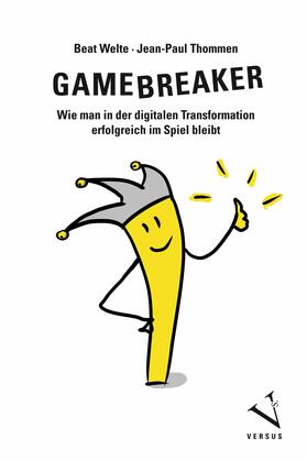 Welte / Thommen | Gamebreaker | E-Book | sack.de