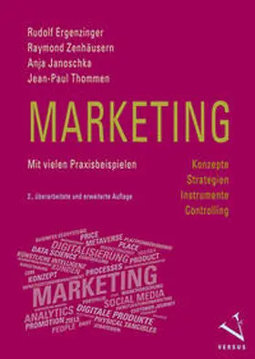 Ergenzinger / Zenhäusern / Janoschka |  Marketing: Konzepte, Strategien, Instrumente, Controlling | eBook | Sack Fachmedien