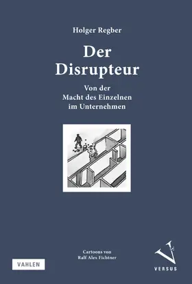 Regber |  Der Disrupteur | eBook | Sack Fachmedien