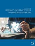 Lauterburg |  Handbuch der praktischen Unternehmensführung | eBook | Sack Fachmedien