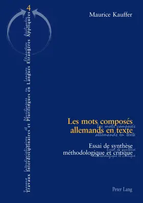 Kauffer |  Les mots composés allemands en texte | Buch |  Sack Fachmedien