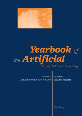 Negrotti |  Yearbook of the Artificial. Vol. 3 | Buch |  Sack Fachmedien