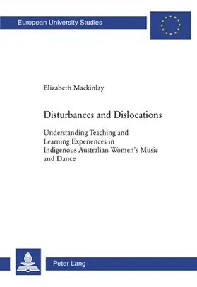 Mackinlay |  Disturbances and Dislocations | Buch |  Sack Fachmedien