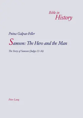 Galpaz-Feller |  Samson: The Hero and the Man | Buch |  Sack Fachmedien