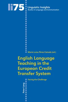Pérez Cañado |  English Language Teaching in the European Credit Transfer System | Buch |  Sack Fachmedien